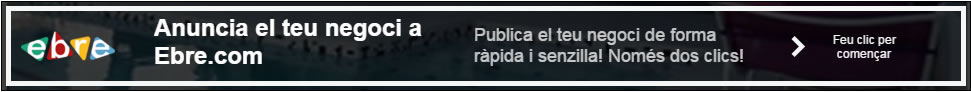 Anuncia el teu negoci a Ebre.com Anuncia el teu negoci a Ebre.com